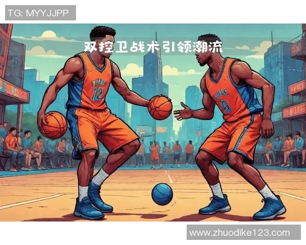 南京篮球队战术创新引领潮流助力球队实力大幅提升