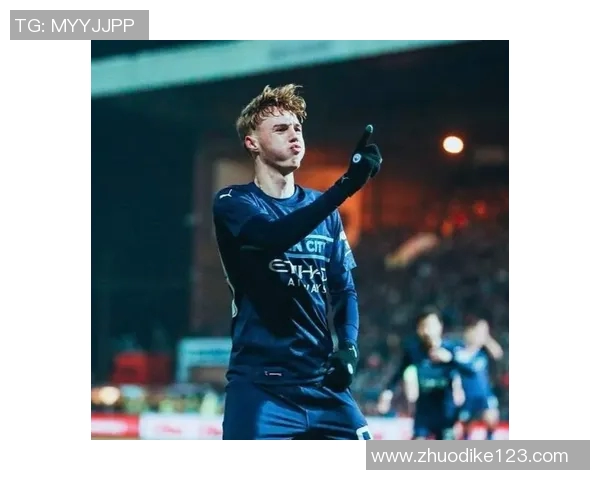 福登的足球生涯:从青训小将到世界舞台的璀璨明星 福登的足球生涯:从青训小将到世界舞台的璀璨明星